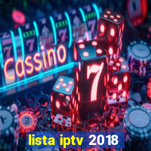 lista iptv 2018